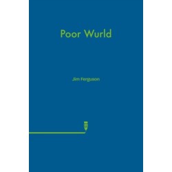Poor Wurld