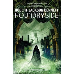 Foundryside: the heart-pounding first book in the Founders Trilogy