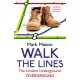 Walk the Lines: The London Underground, Overground