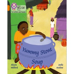Yummy Stone Soup: Band 06/Orange
