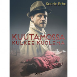 Kuutamossa kulkee kuolema