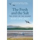 The Fresh and the Salt: The Story of the Solway