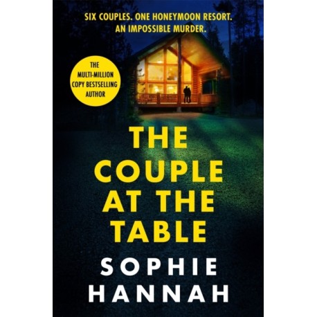 The Couple at the Table: a totally gripping and unputdownable locked room crime thriller packed with twists