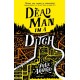 Dead Man in a Ditch: Book Two in the Fetch Phillips Archives