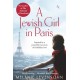 A Jewish Girl in Paris: The heart-breaking and uplifting novel,  inspired by an incredible true story
