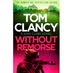 Without Remorse: The No.1 bestseller that was made into a major blockbuster