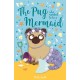 The Pug who wanted to be a Mermaid