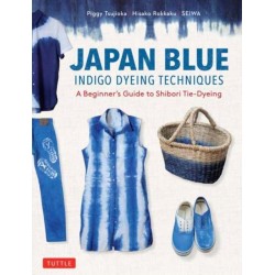 Japan Blue Indigo Dyeing Techniques: A Beginner's Guide to Shibori Tie-Dyeing