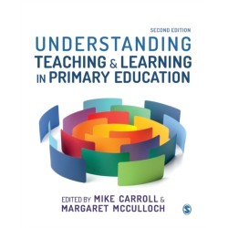 Understanding Teaching and Learning in Primary Education