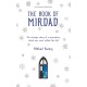 The Book of Mirdad: The Strange Story of a Monastery Which Was Once Called The Ark
