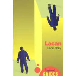 Lacan: A Beginner's Guide