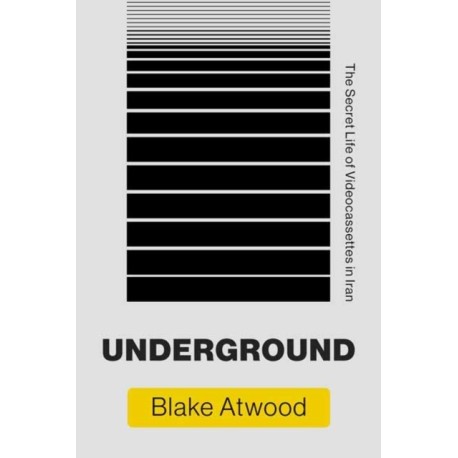 Underground: The Secret Life of Videocassettes in Iran