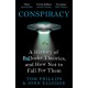 Conspiracy: A History of Boll*cks Theories, and How Not to Fall for Them