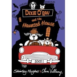 Dixie O'Day and the Haunted House