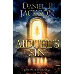 Aiduel’s Sin: Book Two of The Illborn Saga