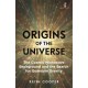 Origins of the Universe: The Cosmic Microwave Background and the Search for Quantum Gravity
