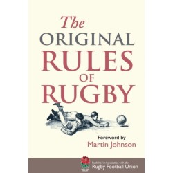 The The Original Rules of Rugby