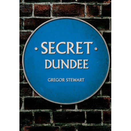 Secret Dundee