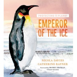 Protecting the Planet: Emperor of the Ice