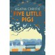 Five Little Pigs