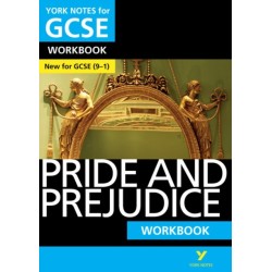 Pride and Prejudice York Notes GCSE English Literature Workbook - for 2026, 2027 exams: York Notes Series