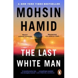 The Last White Man: The New York Times Bestseller 2022