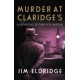 Murder at Claridge's: The elegant wartime whodunnit