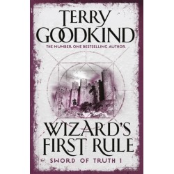 Wizard's First Rule: Book 1: The Sword Of Truth Series