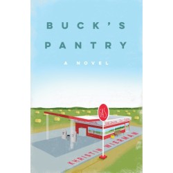 Buck's Pantry: A Novel