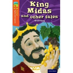 Oxford Reading Tree TreeTops Myths and Legends: Level 13: King Midas and Other Tales