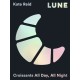 Lune: Croissants All Day, All Night