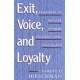 Exit, Voice, and Loyalty: Responses to Decline in Firms, Organizations, and States