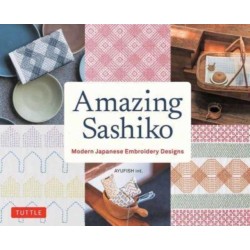 Amazing Sashiko: Modern Japanese Embroidery Designs (Full-size Templates and Grids)
