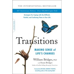 Transitions (40th Anniversary): Making Sense of Life's Changes