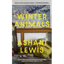 Winter Animals: ‘Remarkable – think THE SECRET HISTORY written by Raven Leilani’ Jenny Mustard
