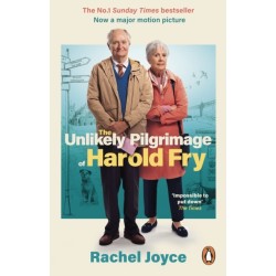 The Unlikely Pilgrimage Of Harold Fry: The film tie-in edition to the major motion picture