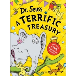 Dr. Seuss: A Terrific Treasury