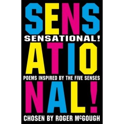 Sensational!: poems chosen by