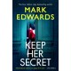 Keep Her Secret