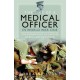 The Life of a Medical Officer in WWI: The Experiences of Captain Harry Gordon Parker