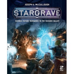 Stargrave: Science Fiction Wargames in the Ravaged Galaxy