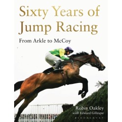 Sixty Years of Jump Racing: From Arkle to McCoy