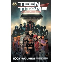 Teen Titans Academy Vol. 2: Exit Wounds