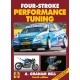 Four-Stroke Performance Tuning: 4th Edition