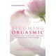 Becoming Orgasmic: A sexual and personal growth programme for women