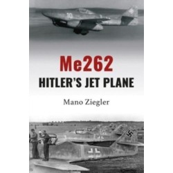 Me262: Hitler's Jet Plane
