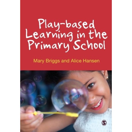 Play-based Learning in the Primary School