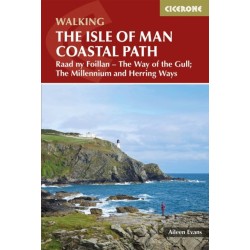 Isle of Man Coastal Path: Raad Ny Foillan - The Way of the Gull- The Millennium and Herring Ways