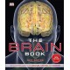 The Brain Book: An Illustrated Guide to its Structure, Functions, and Disorders