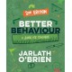 Better Behaviour: A Guide for Teachers
